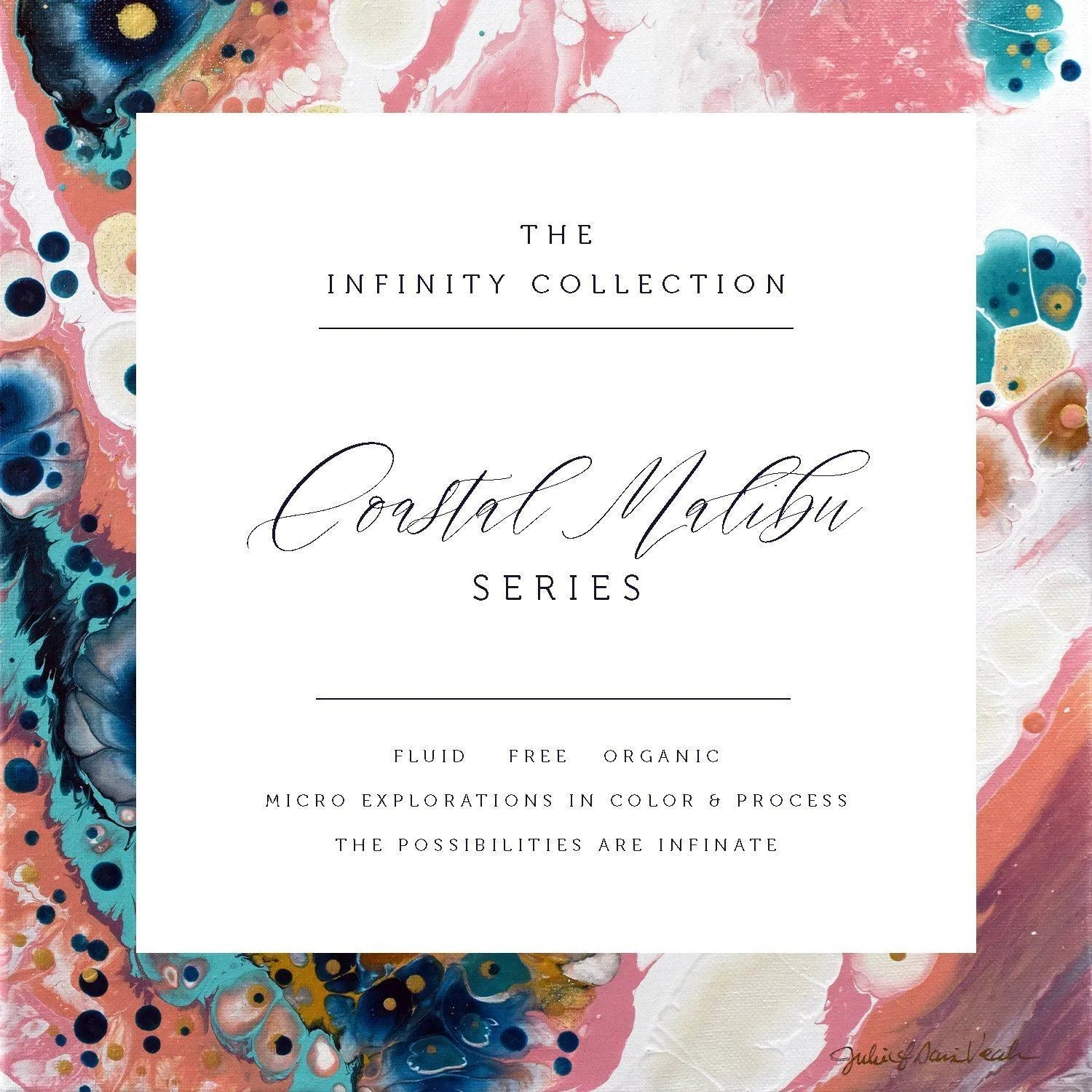 The Infinity Collection - Coastal Malibu Series by Julie Davis